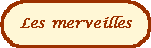 merveilles
